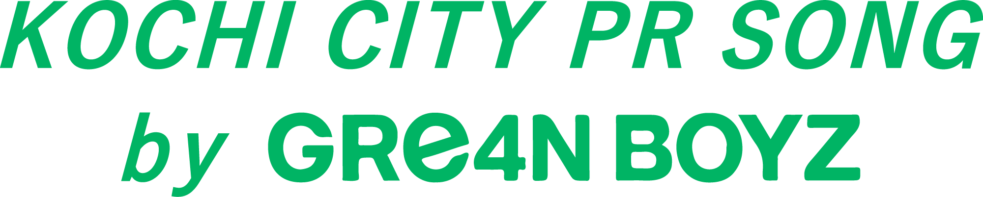 KOCHI CITY PR SONG by GRe4N BOYZ